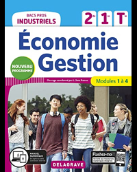 Économie-Gestion 2de, 1re, Tle Bacs Pros Industriels (2020)