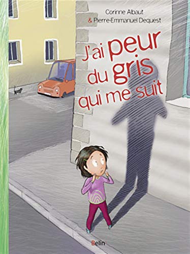 couverture de : J'ai peur du gris qui me suit