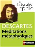 Intégrales de Philo - DESCARTES, Méditations métaphysiques (Les intégrales t. 4) - Format Kindle - 4,99 €