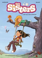 Les Sisters - tome 03 - C'est elle qu'a commencé