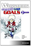 Three D Top Goals Workbook 3e DP by Patrick Aubriet (2011-05-04) - Foucher - 04/05/2011