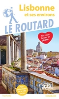 Guide du Routard Lisbonne et ses environs 2019