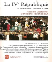 La Quatrième République - La France de la libération à 1958
