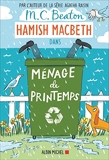 Hamish Macbeth 16 - Ménage de printemps