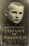 L'Enfance de Jean-Paul II - Editions du Rocher - 11/09/2002