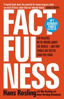Factfulness - Ten Reasons We're Wrong About The World - And Why Things Are Better Than You Think (English Edition) - Format Kindle - 2,99 €