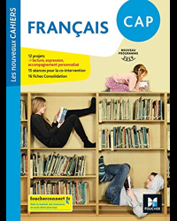 Les Nouveaux Cahiers Français CAP Éd. 2019