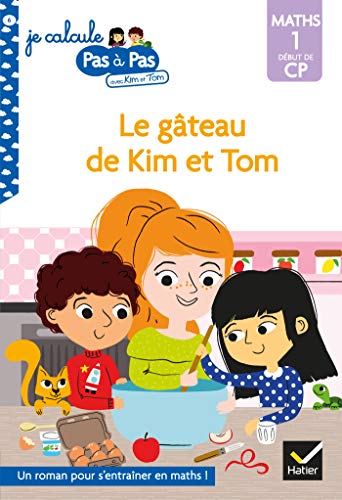 couverture de : Le g&acirc;teau de Kim et Tom