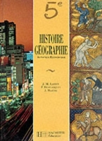 Histoire géographie, 5e - Géographie, initiation économique, 5e. Livre de l'élève