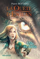La Quête d'Ewilan - L'île du destin - nouvelle édition (Grand Format) - Format Kindle - 11,99 €