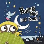 Bonne nuit, Petit Kaki ! - Didier Jeunesse - 02/09/2009