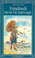 Vendredi ou la Vie sauvage - Flammarion - 25/01/1994