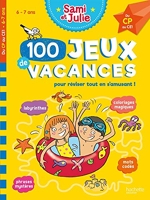Sami et Julie -100 Jeux de vacances - Du CP au CE1 - Cahier de vacances 2021