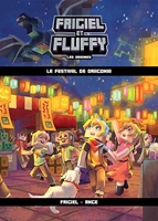 Frigiel et Fluffy, Les Origines (T1) Le Festival de Dragonia - Lecture roman jeunesse aventures Minecraft - Dès 8 ans