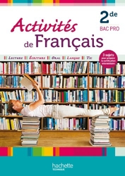 Activités de français 2de Bac Pro - Livre élève - Ed. 2012 de Caroline Bourdelle