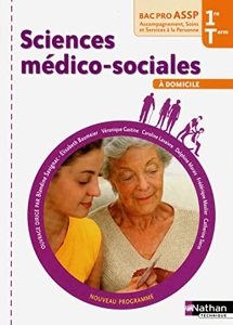 Sciences médico-sociales - 1re et Term Bac Pro ASSP de Blandine Savignac