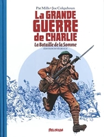 La grande guerre de charlie - La bataille de la somme, edition intégrale