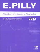 E. et ECN. Pilly 2012 - Maladies infectieuses et tropicales, 2 volumes - Alinéa Plus - 30/09/2011