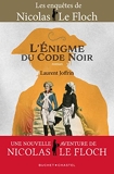 L'Enigme Du Code Noir - Une Nouvelle Aventure De Nicolas Le Floch