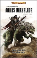Les Chroniques de Malus Darkblade - Omnibus tome 2 (T4 à T5)