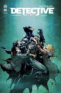 Batman - Detective - Tome 1 de Tomasi Peter