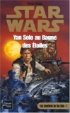 Les aventures de Yan Solo, tome 1 - Yan Solo au bagne des étoiles