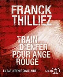 Train d'enfer pour ange rouge de Franck Thilliez