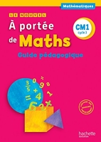 Le Nouvel A portée de maths CM1 - Guide pédagogique - Ed. 2016