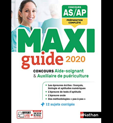 Maxi guide 2020 - Concours aide-soignant/auxiliaire de puériculture - (Maxi guide) - 2019