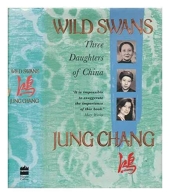 Wild Swans - Three Daughters of China