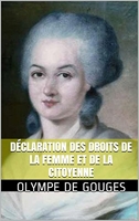 Déclaration des Droits de la Femme et de la Citoyenne - Format Kindle - 1,76 €