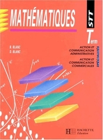 Mathématiques Term. STT Action et Communication Administratives/Action et Communication Commerciales