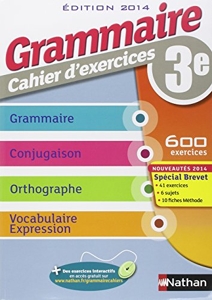 Grammaire 3e - Cahier d'exercices de Cécile de Cazanove