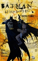 Batman - Gotham County Line - Outre-tombe