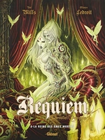 Requiem - Tome 08 - La reine des âmes mortes
