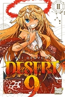 Desert 9 - Tome 02