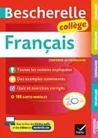 Bescherelle collège - Français (6e, 5e, 4e, 3e) Grammaire, orthographe, conjugaison, vocabulaire, littérature