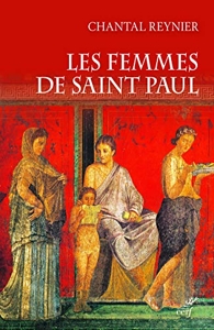 Les femmes de Saint Paul de Chantal Reynier