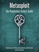 Metasploit - The Penetration Tester's Guide