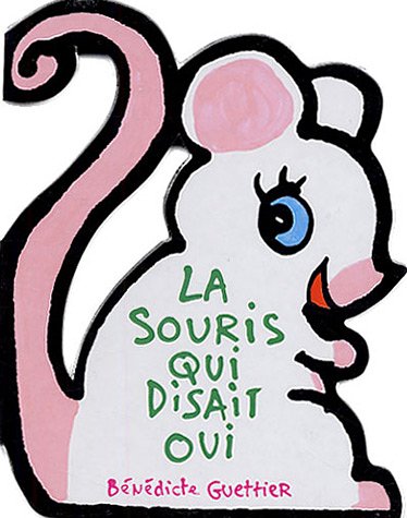 couverture de : La souris qui disait oui