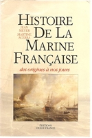 Histoire de la marine française - Des origines à nos jours