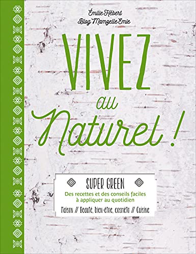 couverture de : Vivez au naturel