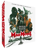 Mad movies - 100 films de genre à (re)découvrir - Le guide ultra libre d'un magazine culte