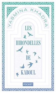 Les Hirondelles de Kaboul - Collector - Collector 2019 d'Yasmina Khadra