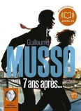 7 Ans Après - Livre audio 1CD MP3 - 591 Mo de Guillaume Musso (2012)