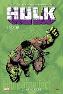 Hulk - L'intégrale 1993 II (T09 Nouvelle édition) de Peter David