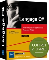 Langage C# - Coffret de 2 livres - Apprenez la Programmation Orientée Objet (4e édition)