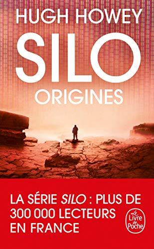 Silo - Origines (Silo, Tome 2) de Hugh Howey