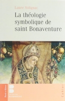 La théologie symbolique de Saint Bonaventure