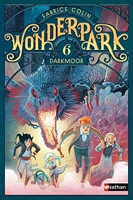 Wonderpark Tome 6 - Darkmoor